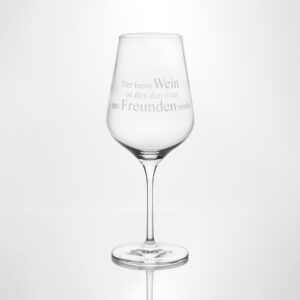Weinglas "Der beste Wein ist der, den man mit Freunden trinkt"